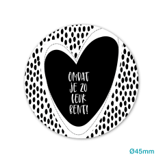 Etiket-Sticker-Ø45mm-Omdat-je-zo-leuk-bent-wit-zwart-0121040.png