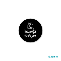 Etiket-Sticker-Ø25mm-een-Klein-kadootje-voor-jou-zwart-wit-0122563.png