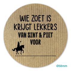 Etiket_Sticker_Wie_zoet_is_krijgt_lekkers_kraft_zwart_Ø58mm_0123409.png