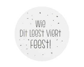 etiket-wie-dit-leest-viert-feest-35mm-0115354.png