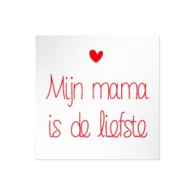 Etiket-Mijn-mama-is-de-liefste-0118963.png